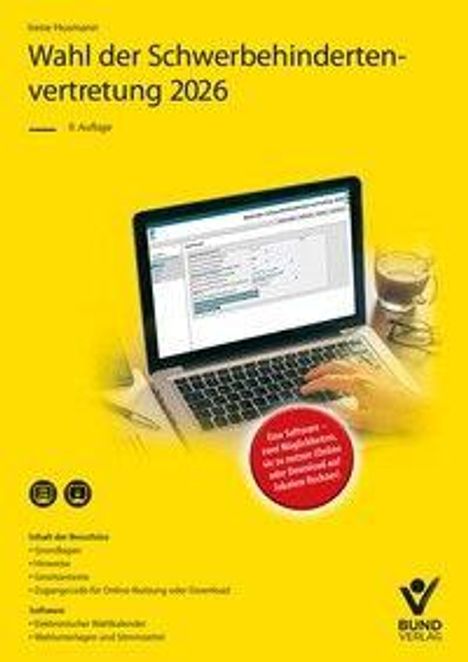Titel: Wahl der Schwerbehindertenvertretung 2026. Cover mit Laptop und Tasse. Logo des Bund Verlags unten rechts.