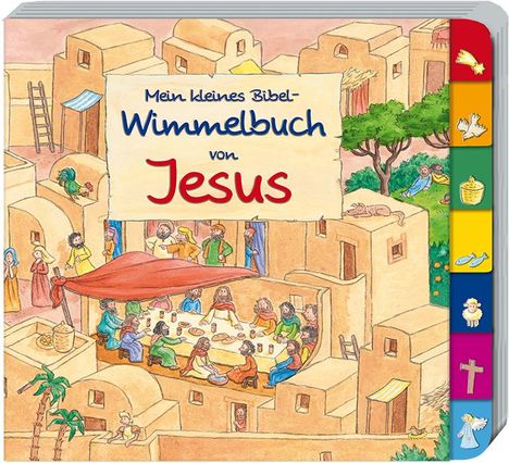 Reinhard Abeln: Mein kleines Bibel-Wimmelbuch von Jesus, Buch