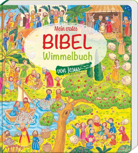 Heidi Rose: Mein erstes Bibel-Wimmelbuch von Jesus, Buch
