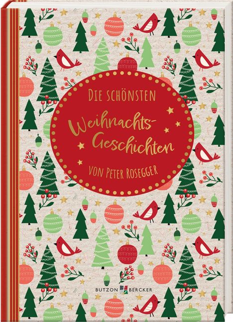 Die schönsten Weihnachtsgeschichten, Buch