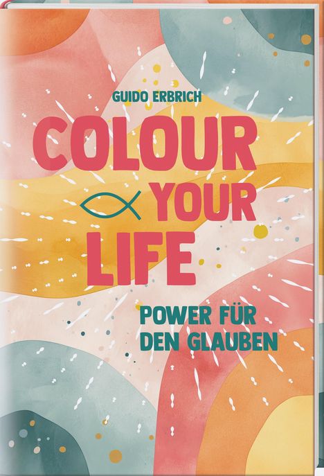 Guido Erbrich: Colour your life, Buch