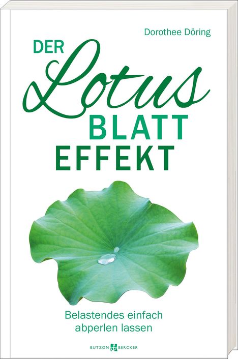 Dorothee Döring: Der Lotusblatt-Effekt, Buch