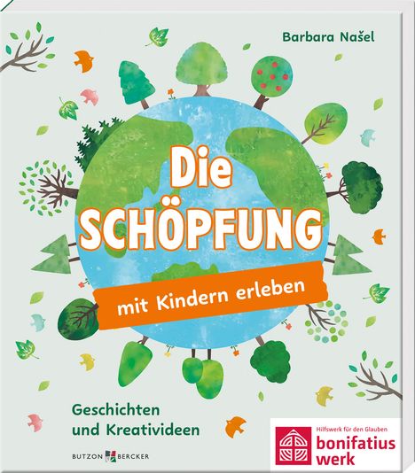 Barbara Na¿el: Die Schöpfung mit Kindern erleben, Buch