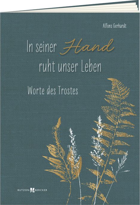 Alfons Gerhardt: In seiner Hand ruht unser Leben, Buch