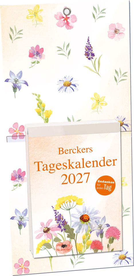 Text: „Berckers Tageskalender 2027. Gedanken für jeden Tag“. Illustration: Bunte, aquarellierte Blumen auf hellem Hintergrund.