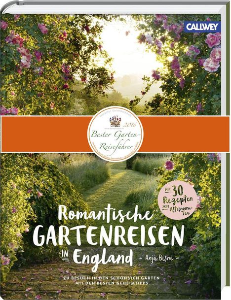 Anja Birne: Birne, A: Romantische Gartenreisen in England, Buch