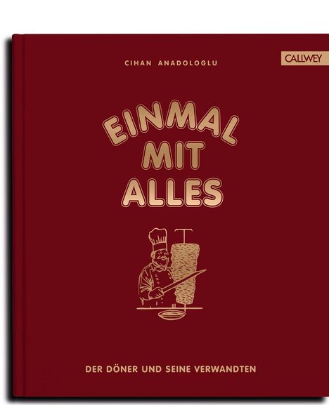 Cihan Anadologlu: Einmal mit Alles, Buch