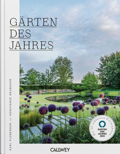 Konstanze Neubauer: Gärten des Jahres 2023, Buch