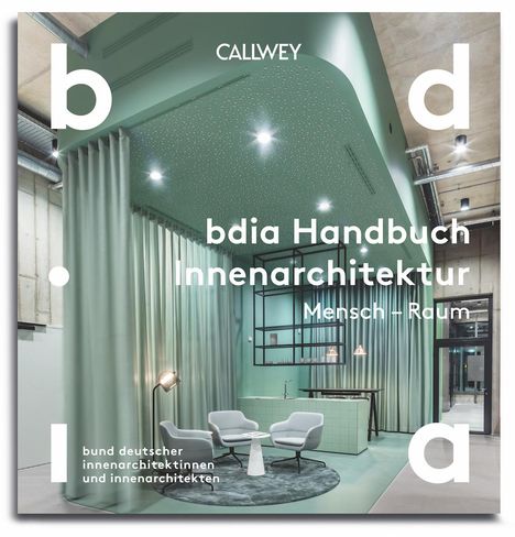 BDIA Handbuch Innenarchitektur 2024/25 - Mensch - Raum, Buch