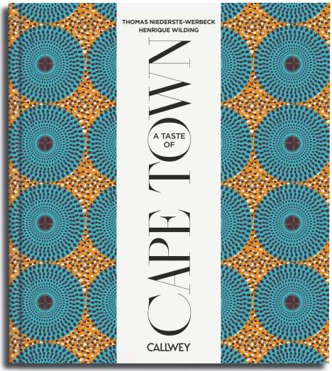 Text: "A Taste of Cape Town". Hintergrund: Kreismuster in Blau und Orange.