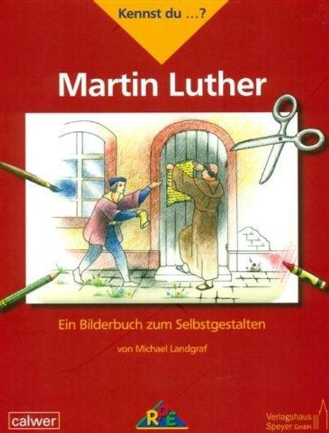 Michael Landgraf: Kennst du ...? Martin Luther, Buch