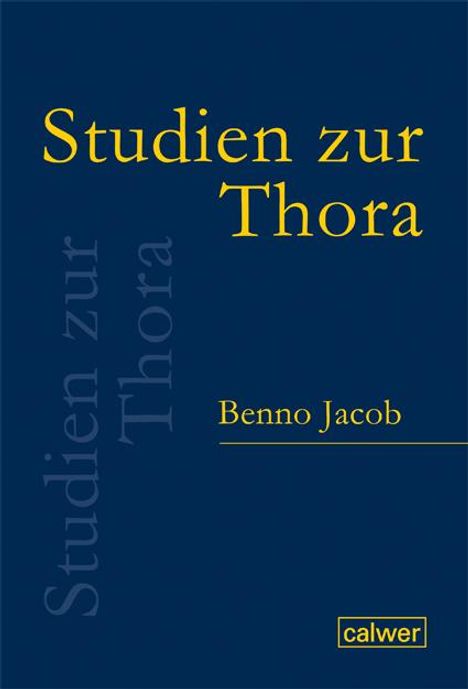 Benno Jacob: Pentateuchstudien, Buch