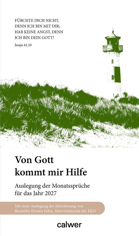 Text: „FÜRCHTE DICH NICHT... Jesaja 41,10. Von Gott kommt mir Hilfe... Jahr 2027“. Logo: Illustration eines Leuchtturms und Gräser.
