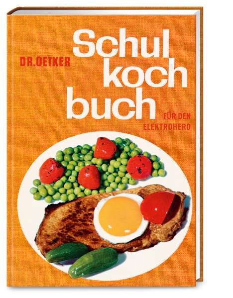 Dr. Oetker: Schulkochbuch - Reprint, Buch