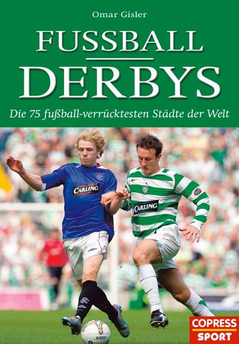 Omar Gisler: Fußball-Derbys, Buch
