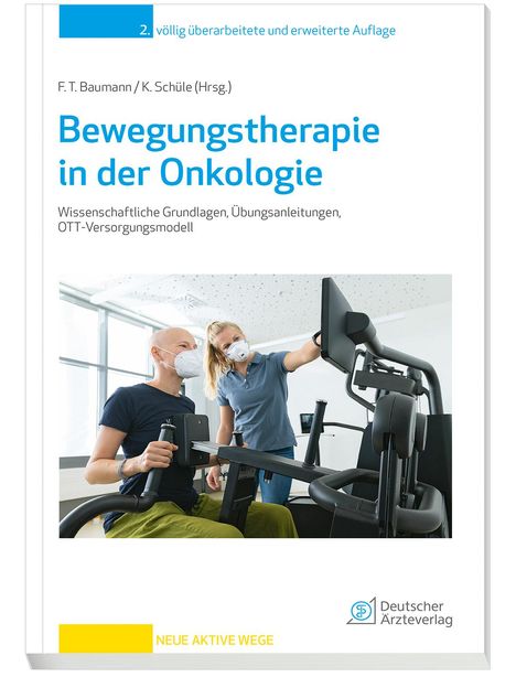 Freerk T. Baumann: Bewegungstherapie in der Onkologie, Buch