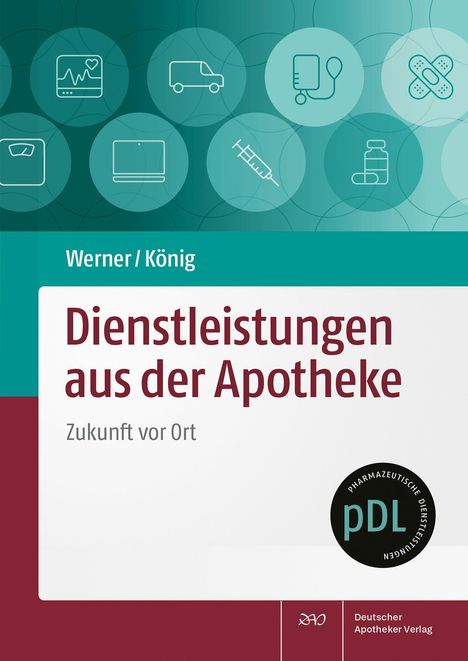 Sabine Werner: Dienstleistungen aus der Apotheke, Buch