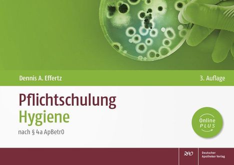 Dennis A. Effertz: Pflichtschulung Hygiene, 1 Buch und 1 Diverse