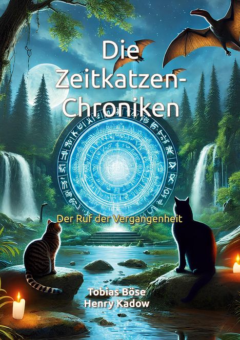 Tobias Böse: Die Zeitkatzen-Chroniken, Buch