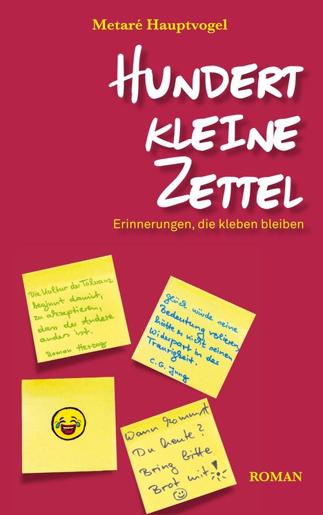 Metaré Hauptvogel: Hundert kleine Zettel, Buch