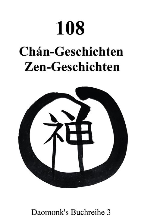 Mihu Daomonk: 108 Zen Geschichten Koan, Buch