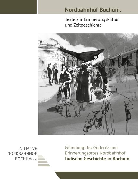 Gründung des Gedenk- und Erinnerungsortes Nordbahnhof, Buch