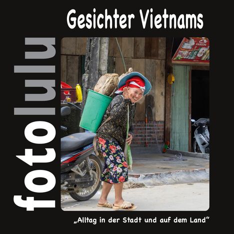 Sr. Fotolulu: Gesichter Vietnams, Buch