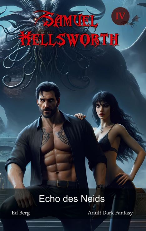 Ed Berg: Samuel Hellsworth - 4 - Echo des Neids, Buch