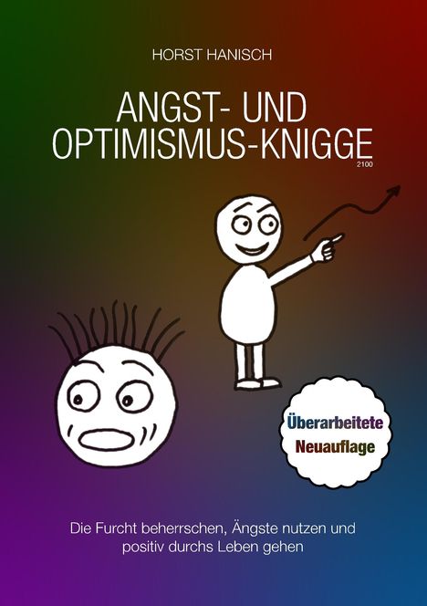 Horst Hanisch: Angst- und Optimismus-Knigge 2100, Buch