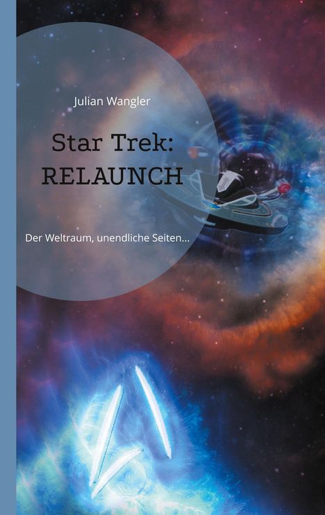 Julian Wangler: Star Trek: RELAUNCH, Buch