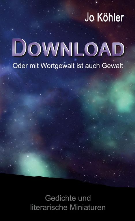 Jo Köhler: Download, Buch