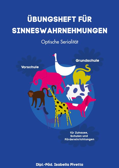 Isabella Pivetta: Übungsheft für Sinneswahrnehmungen, Buch