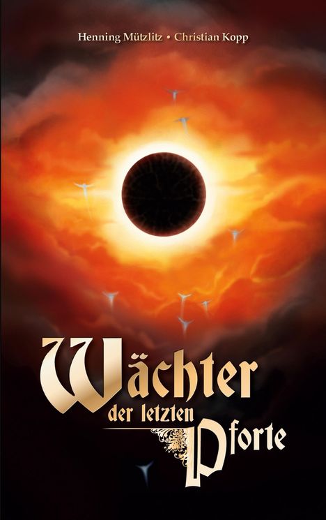 Henning Mützlitz: Wächter der letzten Pforte, Buch