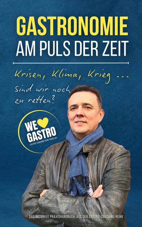 Gastronomie Am Puls Der Zeit, Buch