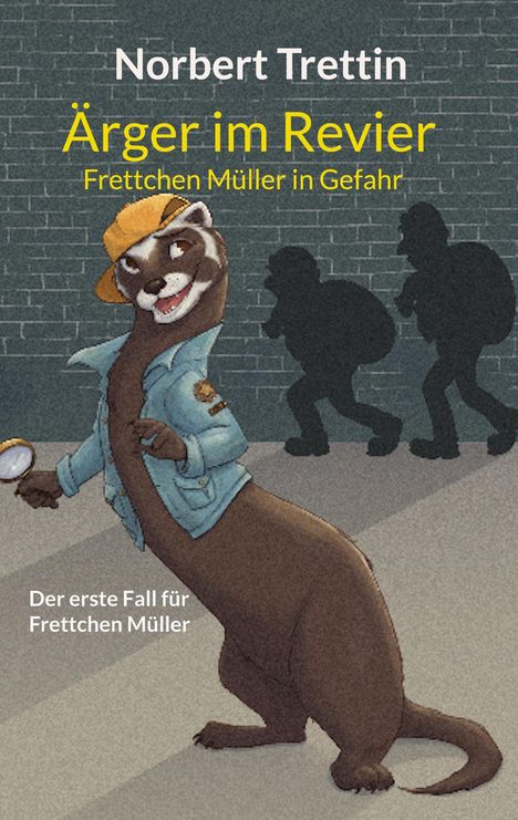 Norbert Trettin: Ärger im Revier, Buch