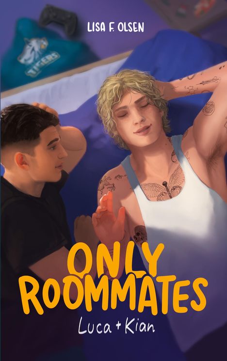 Lisa F. Olsen: Only Roommates - Luca &amp; Kian, Buch