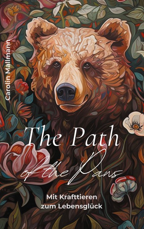 Carolin Mallmann: The Path of the Paws, Buch