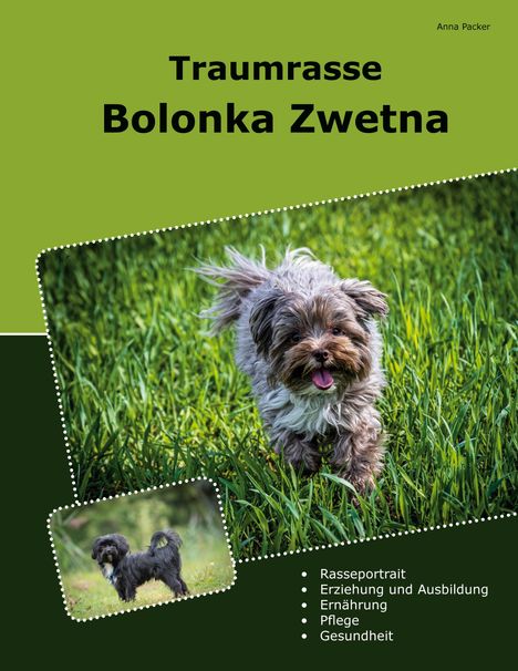 Anna Packer: Traumrasse Bolonka Zwetna, Buch