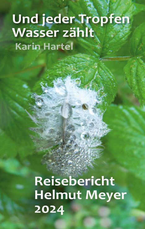 Karin Hartel: Und jeder Tropfen Wasser zählt, Buch