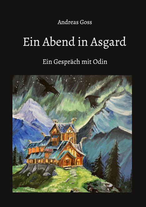 Andreas Goss: Ein Abend in Asgard, Buch