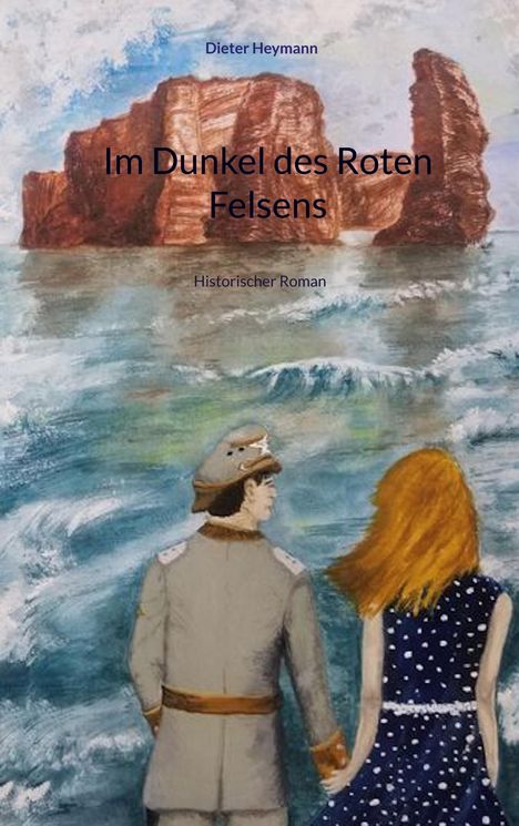 Dieter Heymann: Im Dunkel des Roten Felsens, Buch