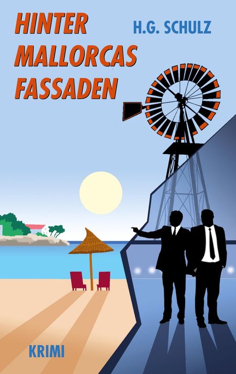 H. G. Schulz: Hinter Mallorcas Fassaden, Buch