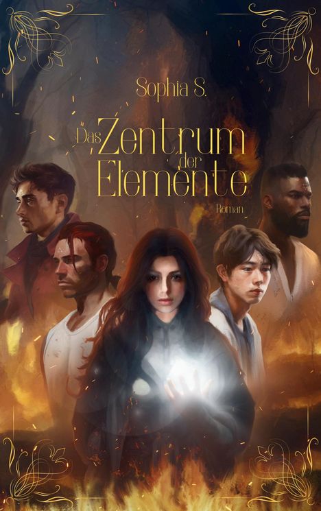 Sophia S.: Das Zentrum der Elemente, Buch