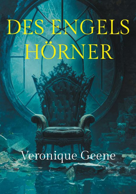 Veronique Geene: Des Engels Hörner, Buch