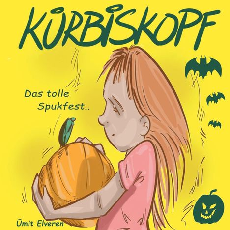 Ümit Elveren: Kürbiskopf, Buch