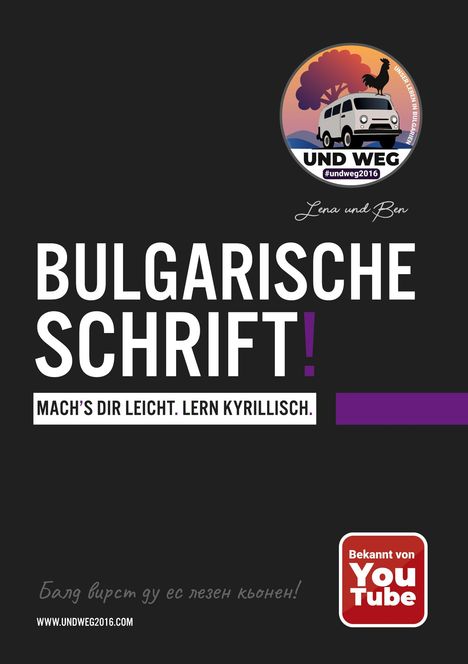Ben und Lena Undweg2016: Bulgarische Schrift!, Buch