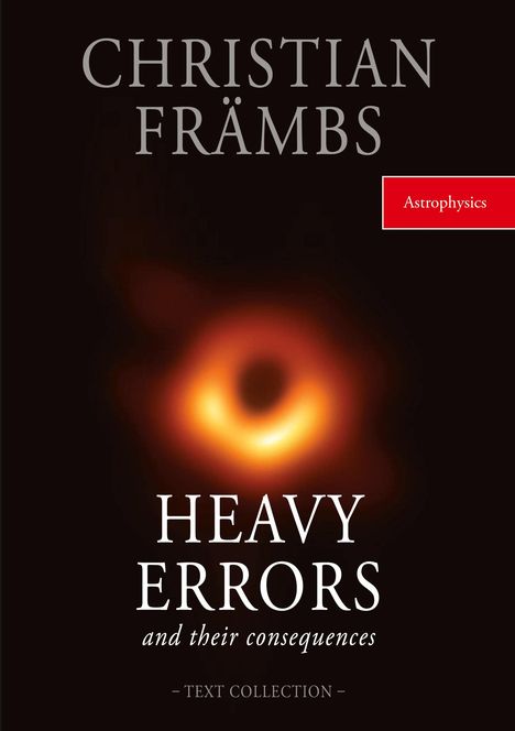 Christian Främbs: HEAVY ERRORS and their concequences, Buch