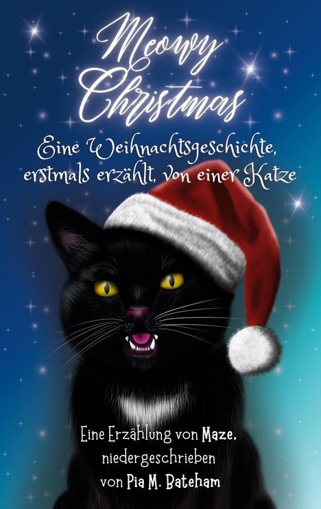 Pia und Maze Bateham: Meowy Christmas, Buch