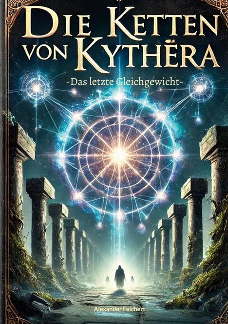 Alexander Feichert: Die Ketten von Kythera, Buch