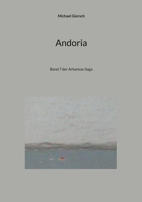 Michael Giersch: Andoria, Buch